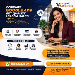 The VK Brothers: Best Digital Marketing Agency in Noida (Google Ads | SEO | PPC | SMM | Web Design & Development)